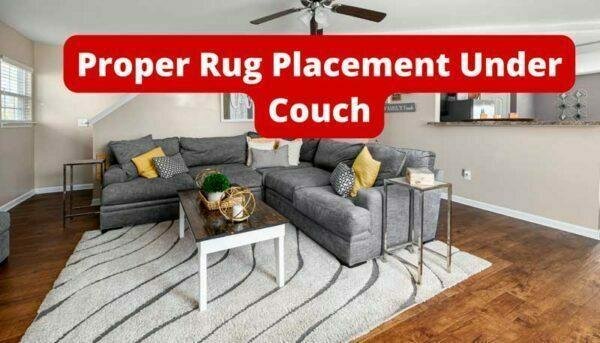 Proper Rug Placement Under Couch - THERUGSGAL.COM