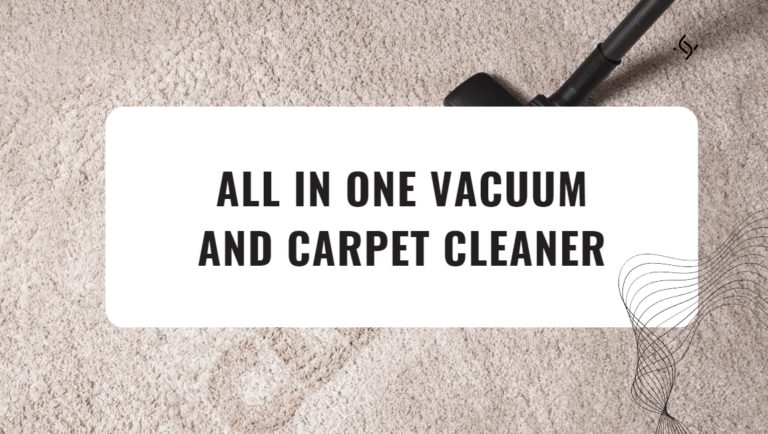 Revolutionize Your Cleaning Routine with the Ultimate All-in-One Vacuum and Carpet Cleaner!